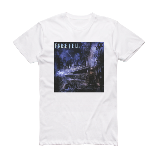 Raise Hell City Of The Damned Album Cover T-Shirt White