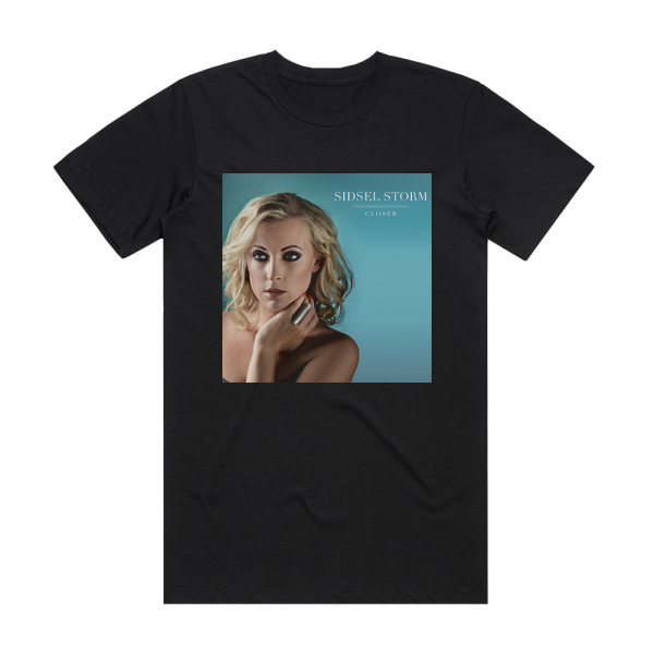 Sidsel Storm Closer Album Cover T-Shirt Black