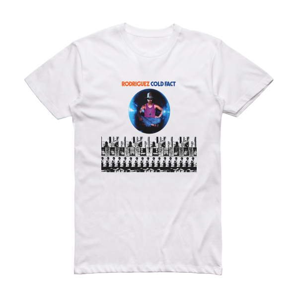 Rodriguez Cold Fact Album Cover T-Shirt White