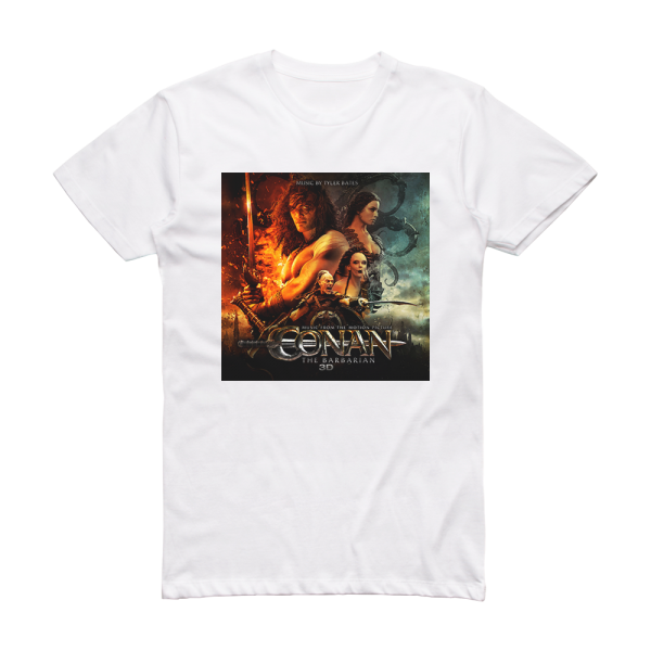 Tyler Bates Conan The Barbarian Album Cover T-Shirt White