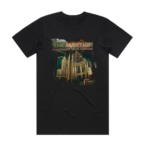 The Audition Controversy Loves Company Album Cover T-Shirt Black