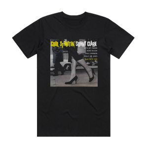Sonny Clark Cool Struttin 1 Album Cover T-Shirt Black
