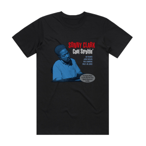 Sonny Clark Cool Struttin 2 Album Cover T-Shirt Black