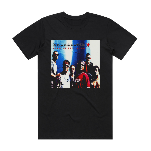 Reincidentes Cosas De Este Mundo Album Cover T-Shirt Black