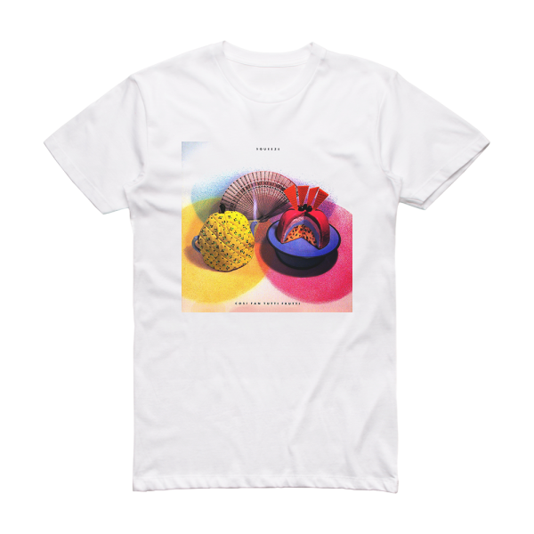 Squeeze Cosi Fan Tutti Frutti Album Cover T-Shirt White