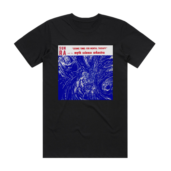 Sun Ra Cosmic Tones For Mental Therapy Album Cover T-Shirt Black