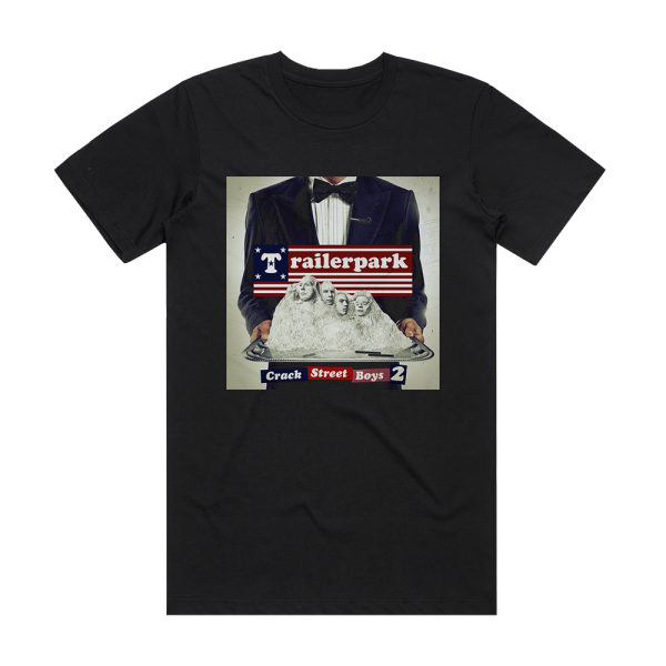 Trailerpark Crackstreet Boys 2 Album Cover T-Shirt Black