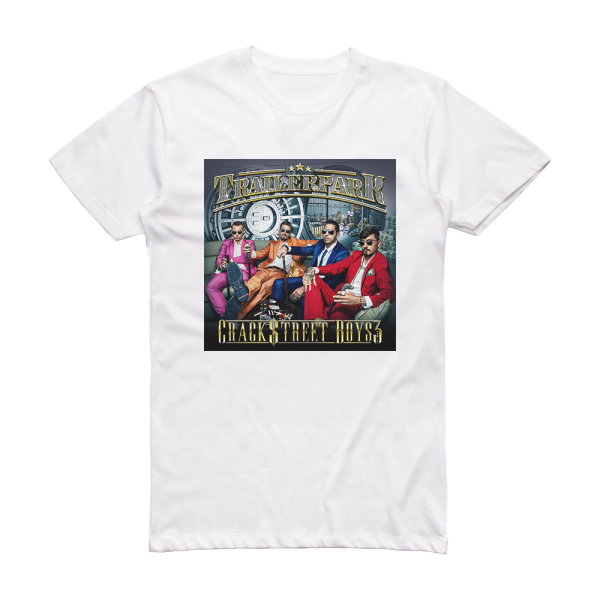 Trailerpark Crackstreet Boys 3 Album Cover T-Shirt White