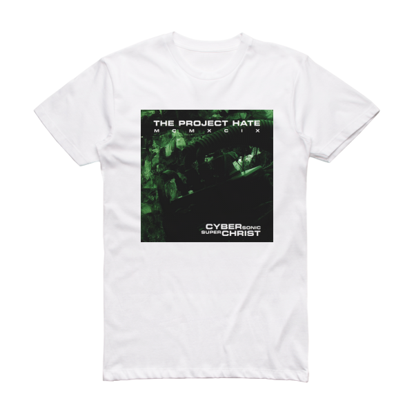 The Project Hate MCMXCIX Cybersonic Superchrist Album Cover T-Shirt White