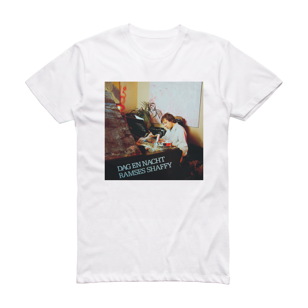 Ramses Shaffy Dag En Nacht Album Cover T-Shirt White