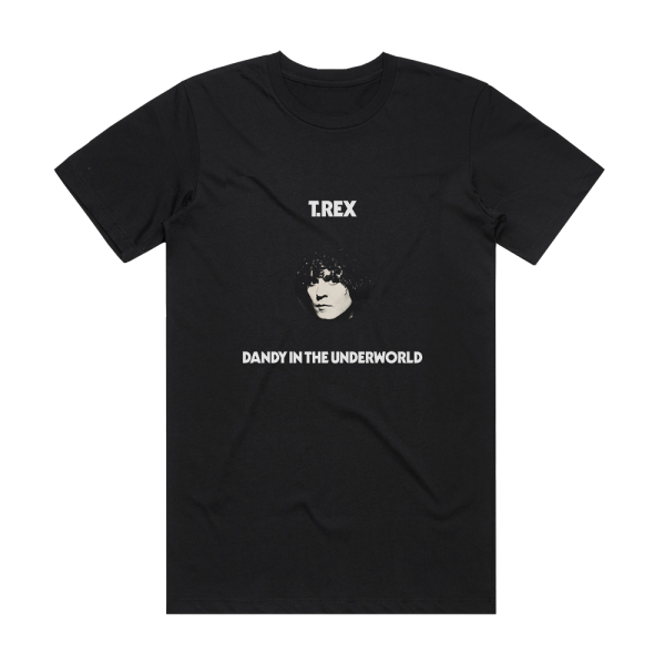 T Rex Dandy In The Underworld 1 Album Cover T-Shirt Black