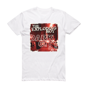 The Exploding Boy Dark City Pt Ii Album Cover T-Shirt White