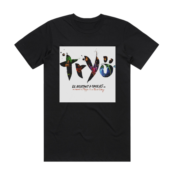 Tryo De Bouches Oreilles Album Cover T-Shirt Black