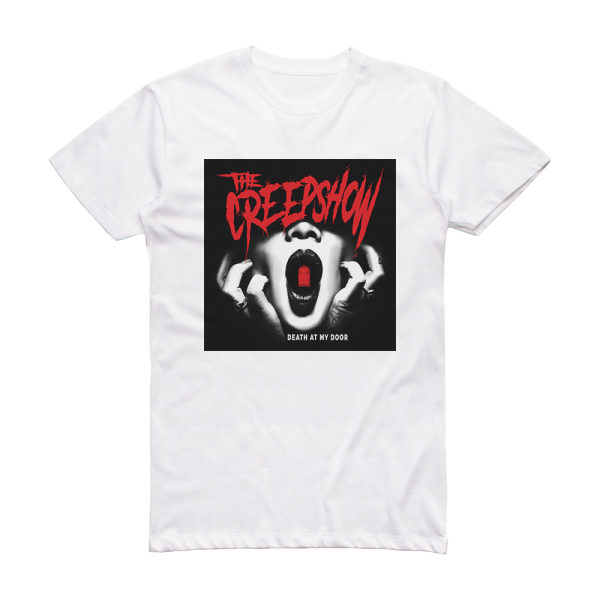 The Creepshow Death At My Door Album Cover T-Shirt White