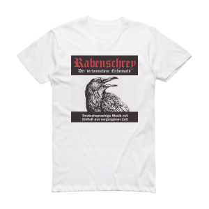 Rabenschrey Der Verwunschene Eichenwald Album Cover T-Shirt White