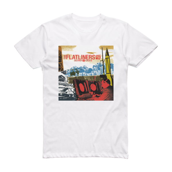 The Flatliners Destroy To Create Album Cover T-Shirt White