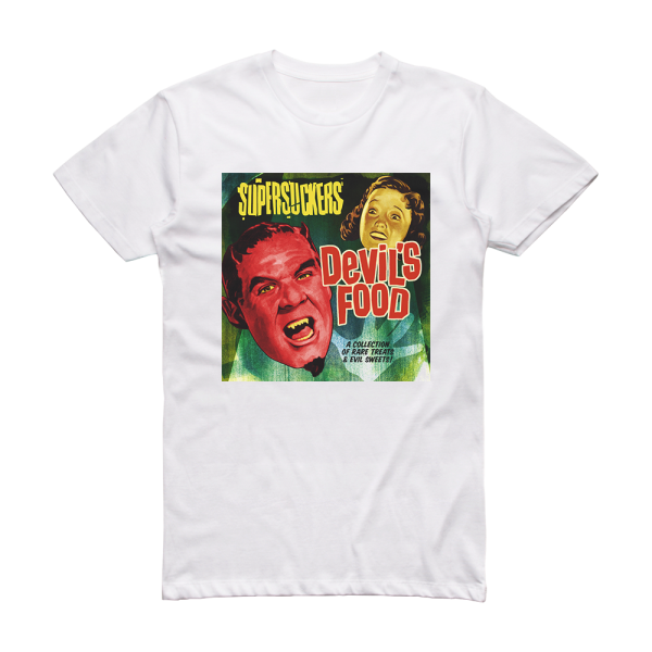Supersuckers Devils Food A Collection Of Rare Treats Evil Sweets Album Cover T-Shirt White