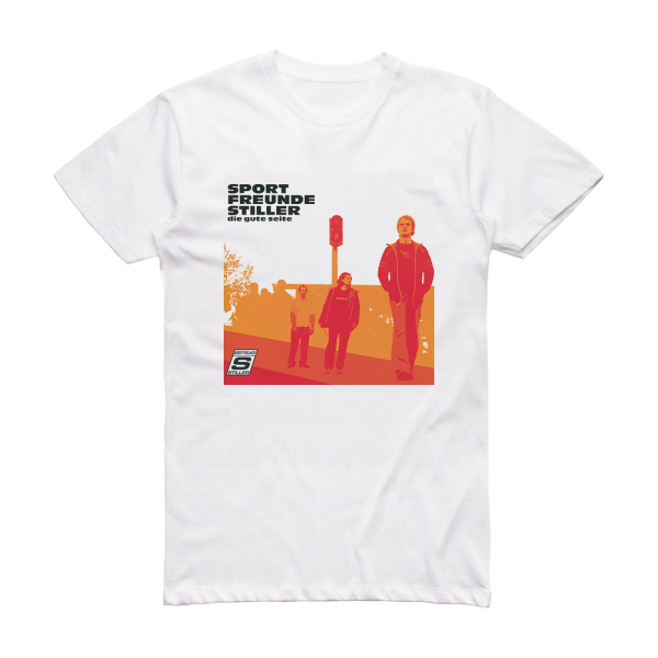 Sportfreunde Stiller Die Gute Seite Album Cover T-Shirt White