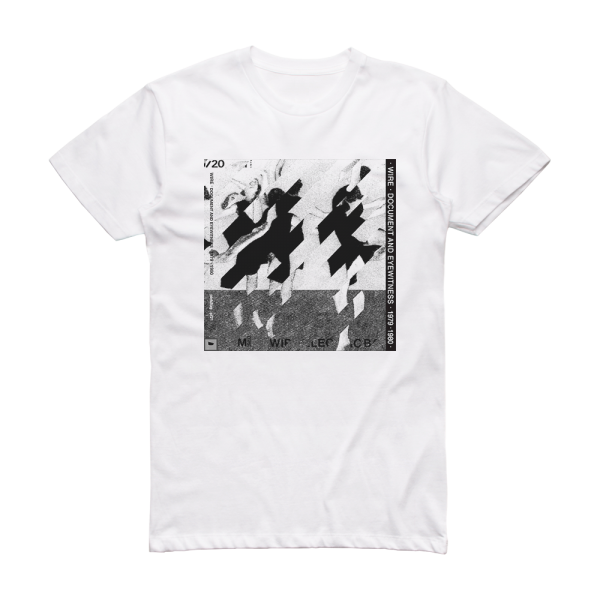 Wire Document And Eyewitness Album Cover T-Shirt White – ALBUM COVER T ...