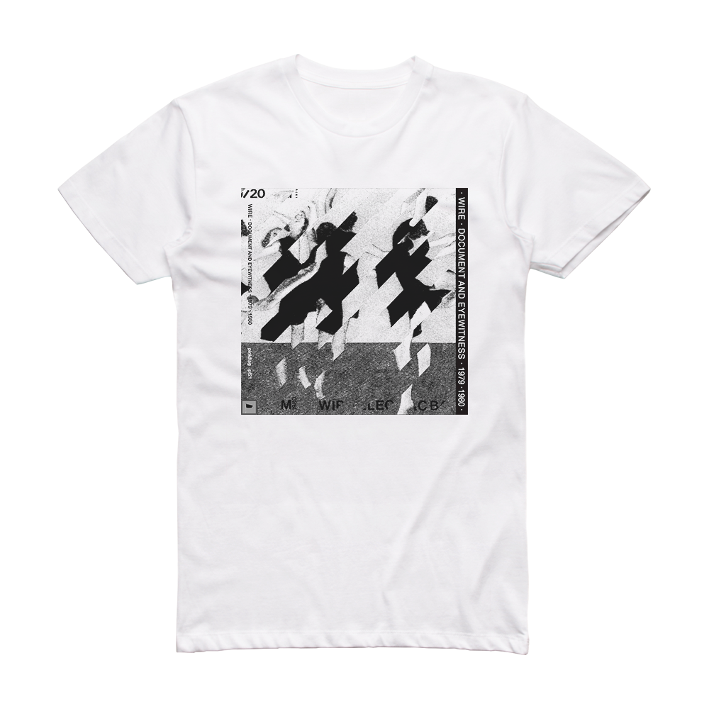 Wire Document And Eyewitness Album Cover T-Shirt White – ALBUM COVER T ...