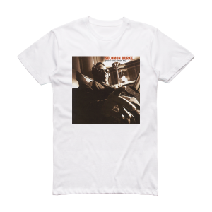Solomon Burke Dont Give Up On Me Album Cover T-Shirt White