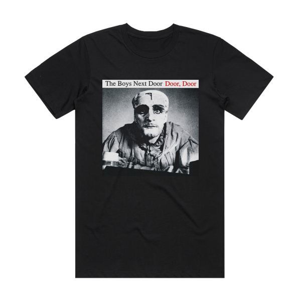 The Boys Next Door Door Door Album Cover T-Shirt Black