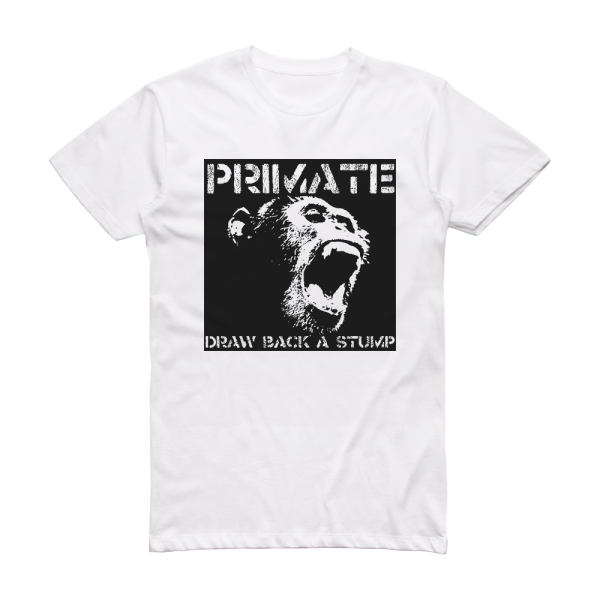 Primate Draw Back A Stump 1 Album Cover T-Shirt White