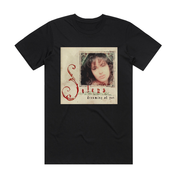 Selena Dreaming Of You Album Cover T-Shirt Black