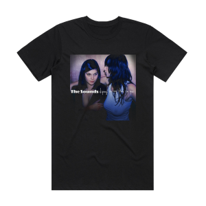 The Sounds Dying To Say This To You Album Cover T-Shirt Black