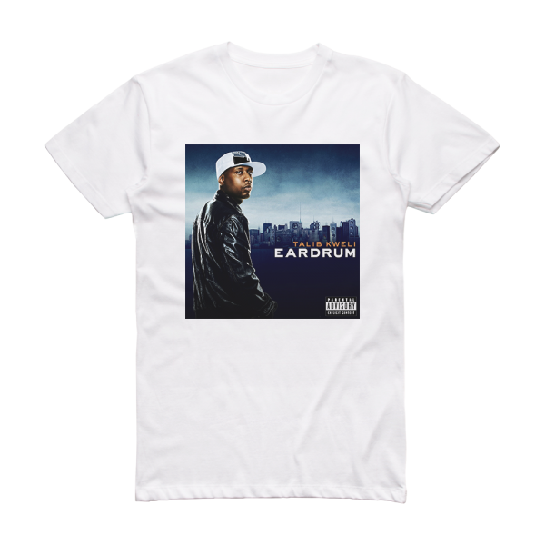 Talib Kweli Eardrum Album Cover T-Shirt White