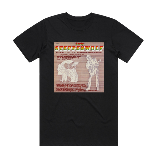 Steppenwolf Early Steppenwolf Album Cover T-Shirt Black