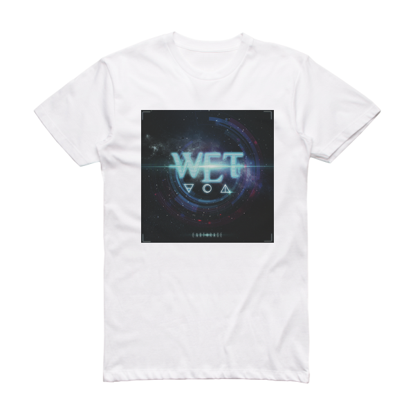 W E T Earthrage Album Cover T-Shirt White