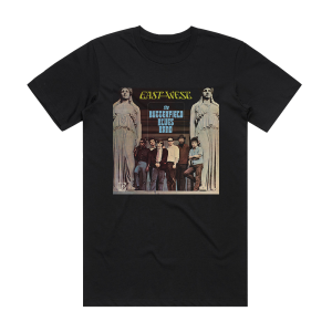 The Paul Butterfield Blues Band East West Album Cover T-Shirt Black