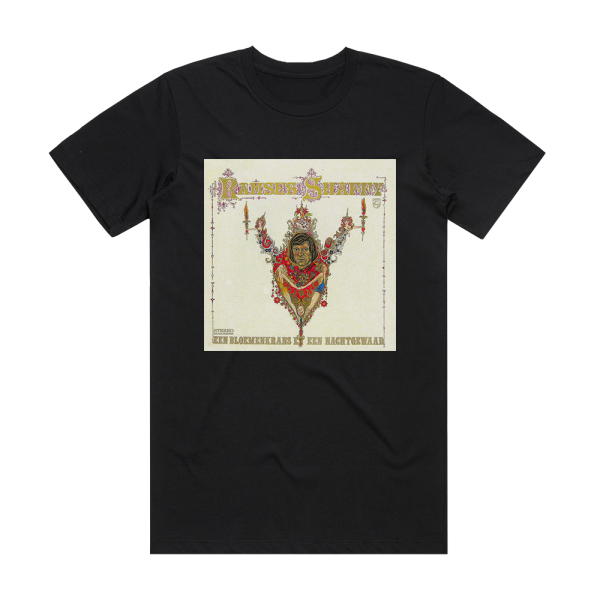 Ramses Shaffy Een Bloemenkrans En Een Nachtgewaad Album Cover T-Shirt Black