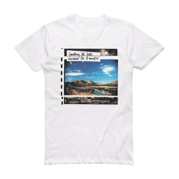 Something for Kate Elsewhere For 8 Minutes Album Cover T-Shirt White