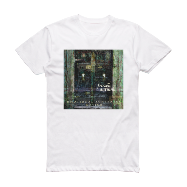 The Frozen Autumn Emotional Screening Device Album Cover T-Shirt White