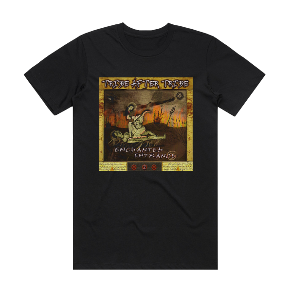 Tribe After Tribe Enchanted Entrace Album Cover T-Shirt Black