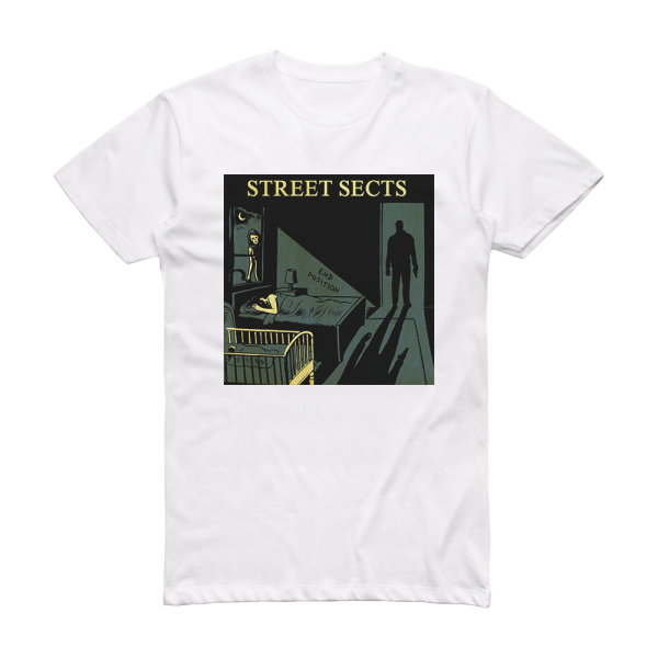 Street Sects End Position Album Cover T-Shirt White