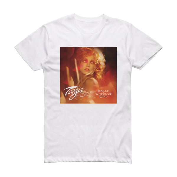 Tarja Enough Wisdom Of Wind Album Cover T-Shirt White