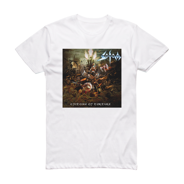 Sodom Epitome Of Torture Album Cover T-Shirt White