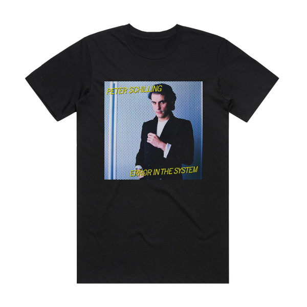 Peter Schilling Error In The System Album Cover T-Shirt Black