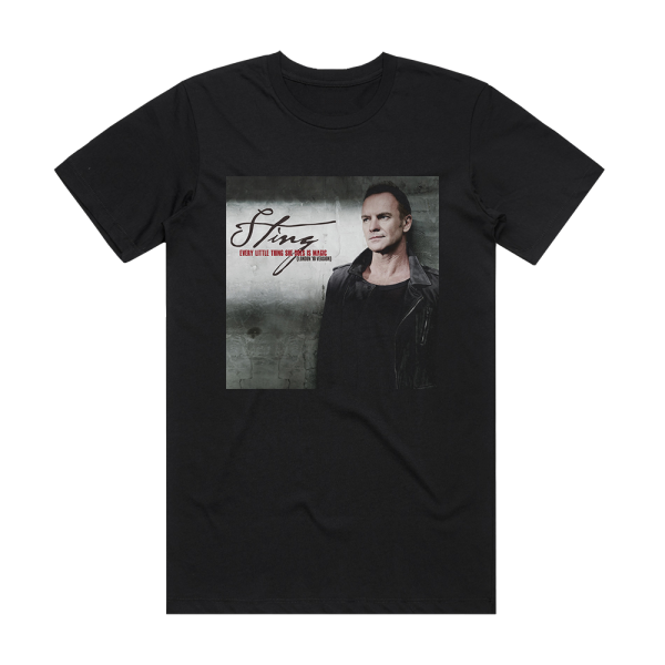 Sting Every Little Thing She Does Is Magic London 10 Version Album Cover T-Shirt Black