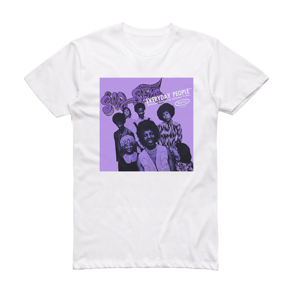 Sly and The Family Stone Everyday People Sing A Simple Song 2 Album Cover T-Shirt White