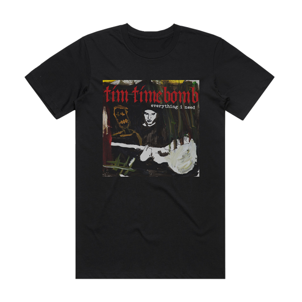 Tim Timebomb Everything I Need Album Cover T-Shirt Black