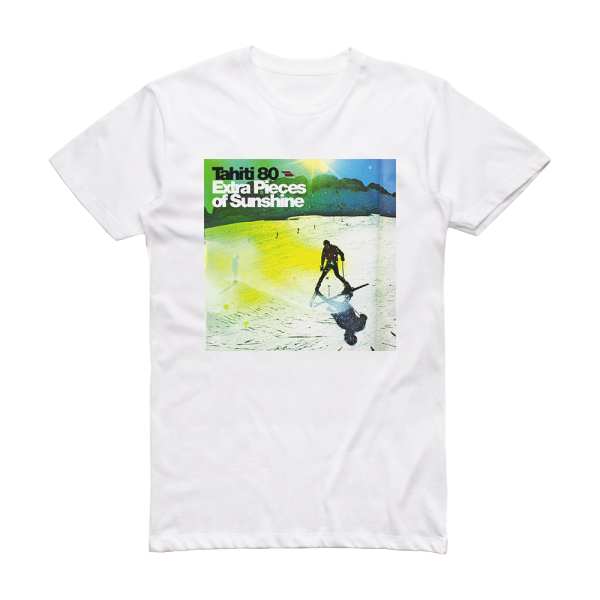 Tahiti 80 Extra Pieces Of Sunshine Album Cover T-Shirt White