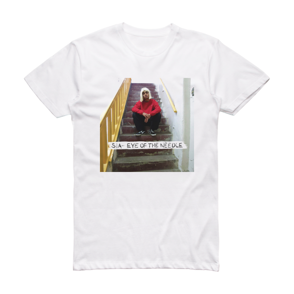 Sia Eye Of The Needle Album Cover T-Shirt White