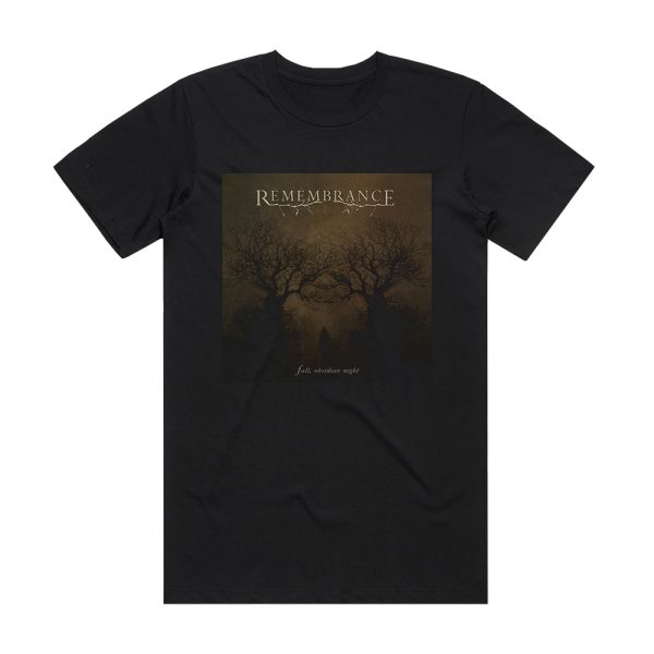 Remembrance Fall Obsidian Night Album Cover T-Shirt Black