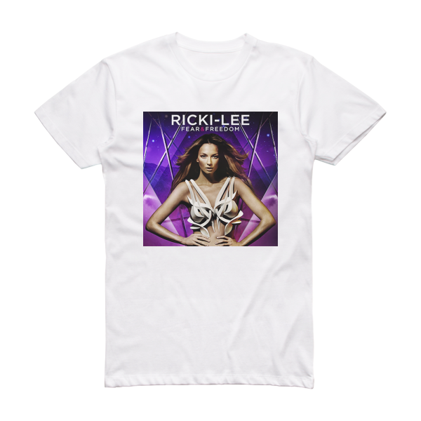 Ricki-Lee Fear Freedom Album Cover T-Shirt White
