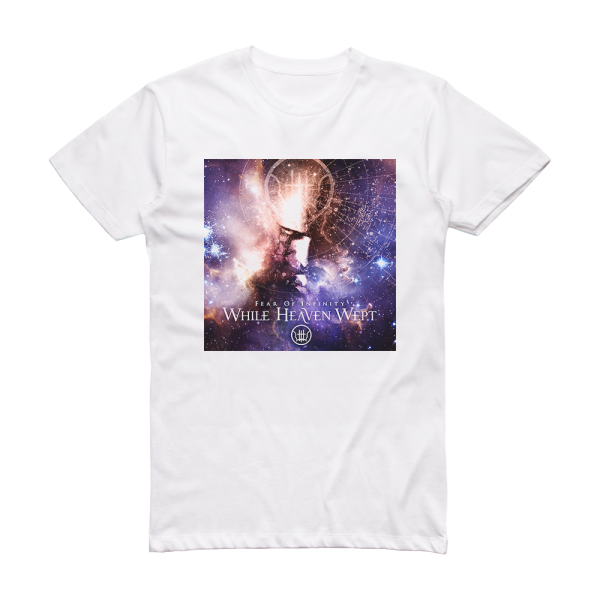 While Heaven Wept Fear Of Infinity Album Cover T-Shirt White