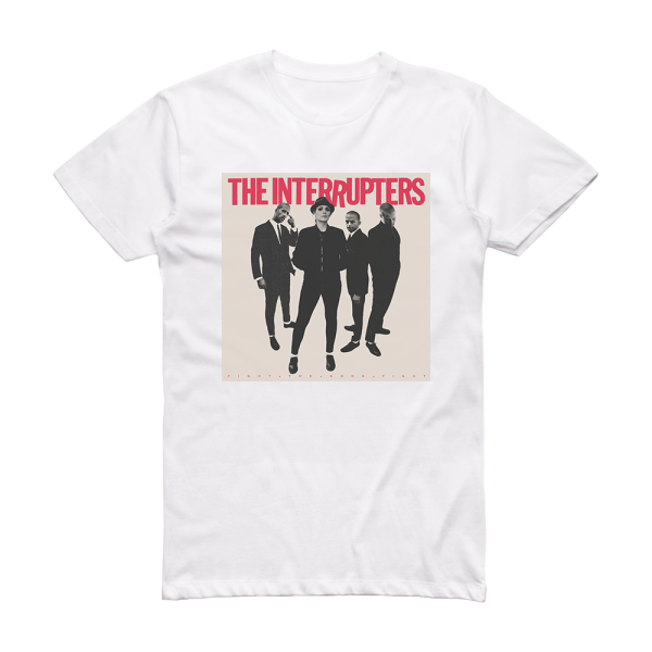The Interrupters Fight The Good Fight Album Cover T-Shirt White